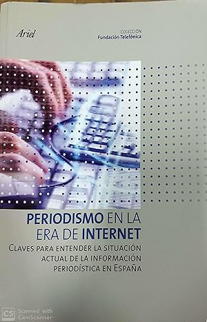 Seller image for Periodismo en la era de Internet (Colecci for sale by Green Libros