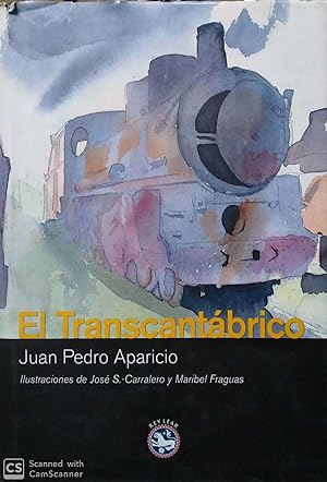 Imagen del vendedor de El Transcantabrico / The Transcantabrico (Spanish Edition) a la venta por Green Libros