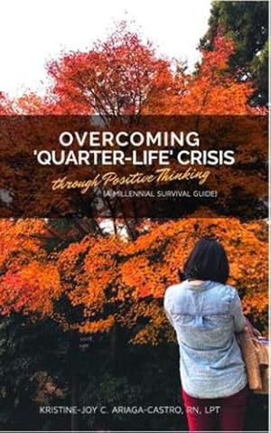 Seller image for Overcoming 'Quarter-Life' Crisis Through Positive Thinking by Ariaga-Castro, Kristine-Joy C [Paperback ] for sale by booksXpress
