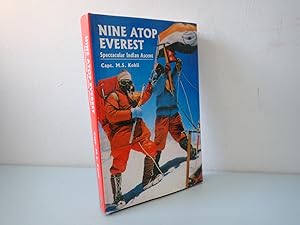 Seller image for Nine Atop Everest: Spectacular Indian Ascent, M S Kohli, Indus 2000 for sale by Devils in the Detail Ltd