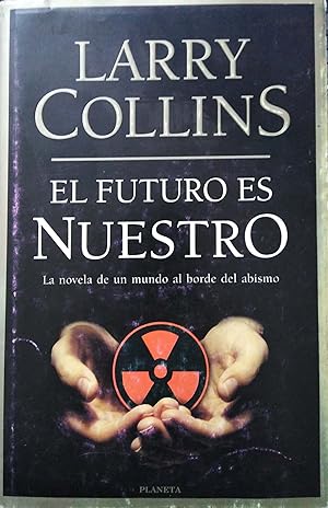 Seller image for El Futuro Es Nuestro/Tomorrow Belongs to Us (Spanish Edition) for sale by Green Libros
