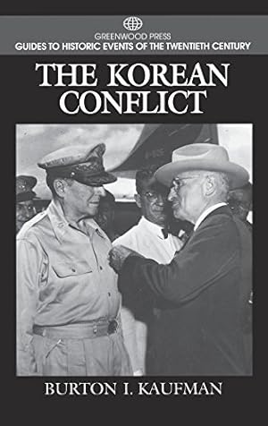 Seller image for The Korean Conflict by Kaufman, Burton [Hardcover ] for sale by booksXpress