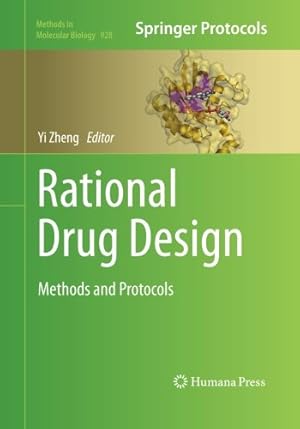 Bild des Verkufers fr Rational Drug Design: Methods and Protocols (Methods in Molecular Biology) [Paperback ] zum Verkauf von booksXpress