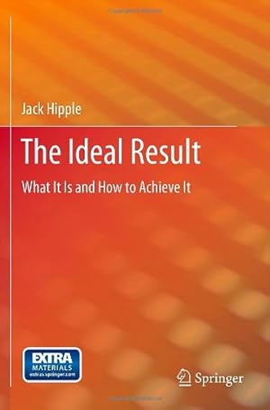 Imagen del vendedor de The Ideal Result: What It Is and How to Achieve It by Hipple, Jack [Paperback ] a la venta por booksXpress