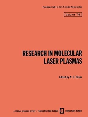 Image du vendeur pour Research in Molecular Laser Plasmas (The Lebedev Physics Institute Series) (Volume 78) [Paperback ] mis en vente par booksXpress