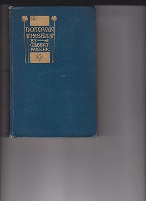 Donovan Pasha, and Some People of Egypt by Parker, Gilbert