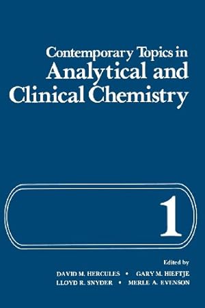 Image du vendeur pour Contemporary Topics in Analytical and Clinical Chemistry: Volume 1 [Paperback ] mis en vente par booksXpress