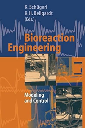 Image du vendeur pour Bioreaction Engineering: Modeling and Control [Soft Cover ] mis en vente par booksXpress
