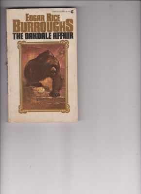 The Oakdale Affair by Burroughs, Edgar Rice
