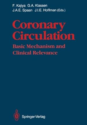 Seller image for Coronary Circulation: Basic Mechanism and Clinical Relevance [Paperback ] for sale by booksXpress