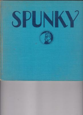 Spunky by Hader, Berta; Hader, Elmer