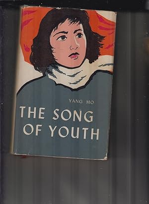 The Song of Youth by Mo. Yang