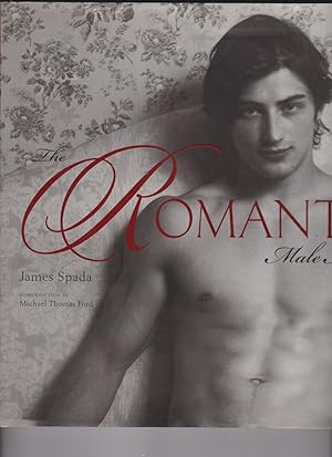 Image du vendeur pour The Romantic Male Nude by Spada, James mis en vente par Robinson Street Books, IOBA