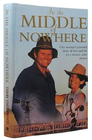 Imagen del vendedor de IN THE MIDDLE OF NOWHERE a la venta por Kay Craddock - Antiquarian Bookseller