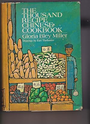 Bild des Verkufers fr The Thousand Recipe Chinese Cookbook by Miller, Gloria Bley zum Verkauf von Robinson Street Books, IOBA