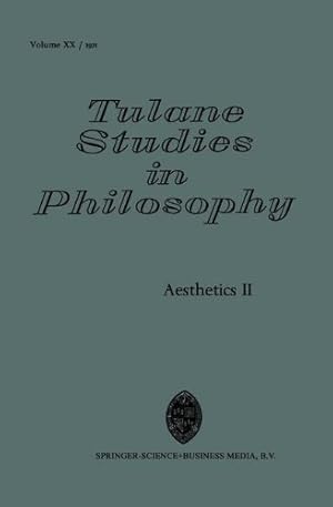 Immagine del venditore per Aesthetics II (Tulane Studies in Philosophy) (v. 2) by Brinkley, Alan B., Burkholder, Peter M., Dauenhauer, Bernard P., Feibleman, James K., Kates, Carol A., Rosenthal, Sandra B., Smith, James Leroy [Paperback ] venduto da booksXpress