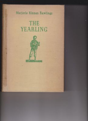 The Yearling by Rawlings, Marjorie Kinnan