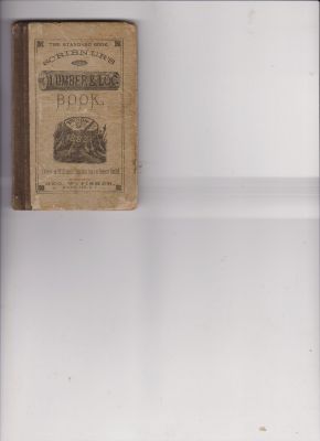 Seller image for Scribner's Lumber & Log Book by Scribner, J. M. for sale by Robinson Street Books, IOBA