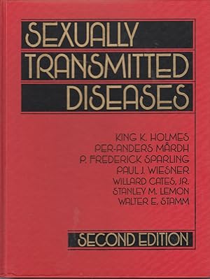 Imagen del vendedor de Sexually Transmitted Diseases Second Edition by Holmes, King K.; Mardh, Per-Anders; Sparling, P. Frederick; Wiesner, Paul J. a la venta por Robinson Street Books, IOBA