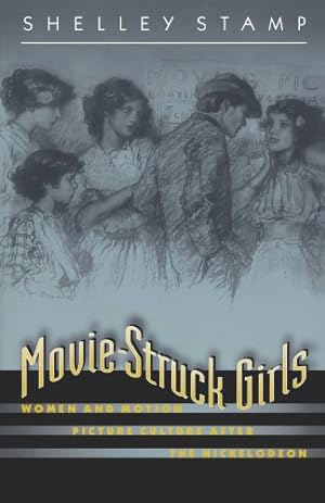 Seller image for Movie-Struck Girls by Stamp, Shelley [Paperback ] for sale by booksXpress