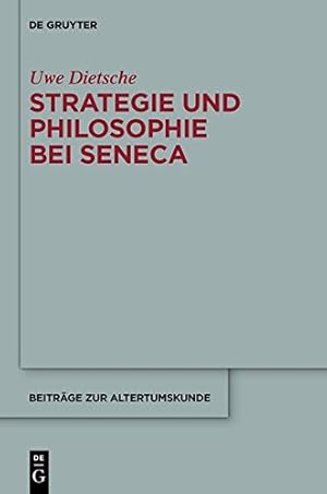 Immagine del venditore per Strategie Und Philosophie Bei Seneca: Untersuchungen Zur Therapeutischen Technik in Den "Epistulae Morales" (Beitrage Zur Altertumskunde) (German Edition) (Beiträge Zur Altertumskunde) by Dietsche, Uwe [Hardcover ] venduto da booksXpress