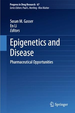 Seller image for Epigenetics and Disease: Pharmaceutical Opportunities (Progress in Drug Research) [Soft Cover ] for sale by booksXpress