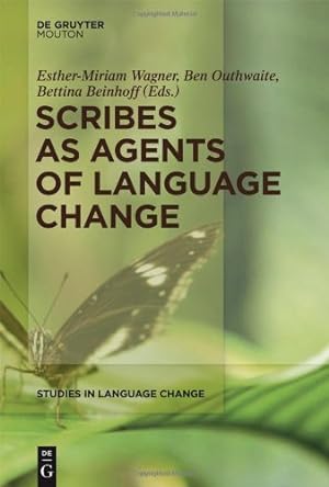 Imagen del vendedor de Scribes as Agents of Language Change (Studies in Language Change) [Hardcover ] a la venta por booksXpress