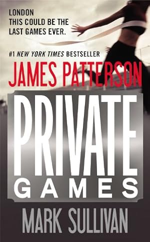 Seller image for Private Games by Patterson, James, Sullivan, Mark [Hardcover ] for sale by booksXpress