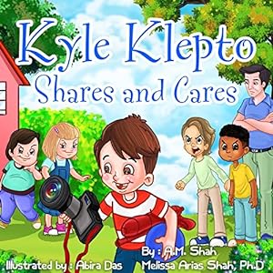 Seller image for Kyle Klepto Shares and Cares by Shah PhD, Melissa Arias, Shah, A. M. [Paperback ] for sale by booksXpress