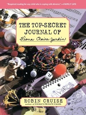 Imagen del vendedor de The Top-Secret Journal of Fiona Claire Jardin by Robin Cruise [Paperback ] a la venta por booksXpress
