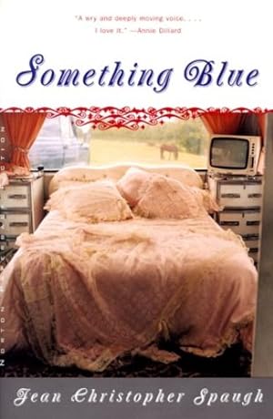 Seller image for Something Blue: A Novel by Spaugh, Jean Christopher [Paperback ] for sale by booksXpress