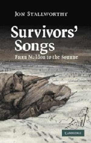 Seller image for Survivors' Songs: From Maldon to the Somme by Stallworthy, Jon [Paperback ] for sale by booksXpress
