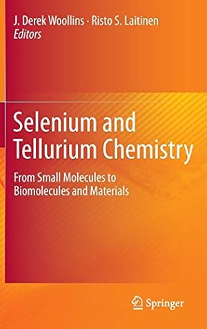 Immagine del venditore per Selenium and Tellurium Chemistry: From Small Molecules to Biomolecules and Materials [Hardcover ] venduto da booksXpress