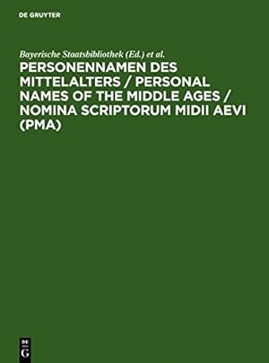 Bild des Verkufers fr Personennamen Des Mittelalters / Personal Names of the Middle Ages / Nomina Scriptorum MIDII Aevi (Pma) (German Edition) [Hardcover ] zum Verkauf von booksXpress