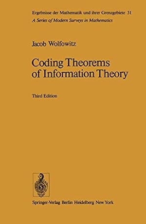 Image du vendeur pour Coding Theorems of Information Theory (Ergebnisse der Mathematik und ihrer Grenzgebiete. 2. Folge) [Soft Cover ] mis en vente par booksXpress