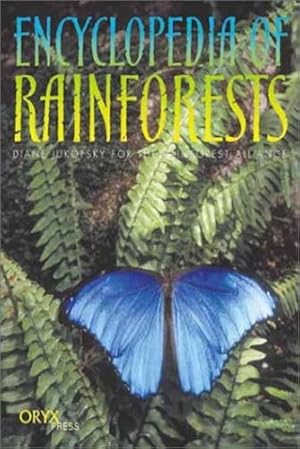 Image du vendeur pour Encyclopedia of Rainforests: [Hardcover ] mis en vente par booksXpress