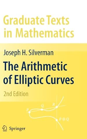 Immagine del venditore per The Arithmetic of Elliptic Curves (Graduate Texts in Mathematics) by Silverman, Joseph H. [Hardcover ] venduto da booksXpress