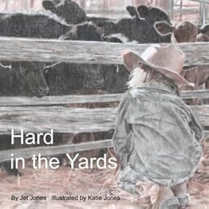 Seller image for Hard in the Yards by Jones, Jet [Paperback ] for sale by booksXpress