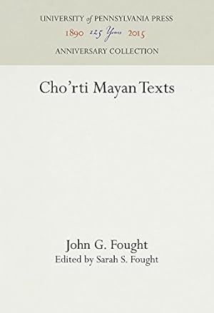 Seller image for Cho'rti Mayan Texts (Haney Foundation Series) by Fought, John G. [Hardcover ] for sale by booksXpress