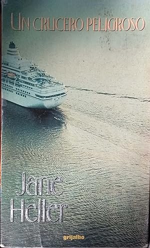 Un crucero peligroso – Jane Heller    Md30671198760
