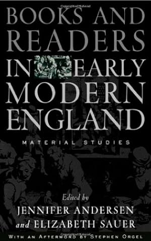 Image du vendeur pour Books and Readers in Early Modern England: Material Studies (Material Texts) [Paperback ] mis en vente par booksXpress