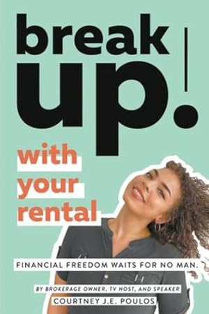 Seller image for Break Up! with Your Rental by Poulos, Courtney J E [Paperback ] for sale by booksXpress