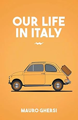 Seller image for Our Life in Italy [Soft Cover ] for sale by booksXpress