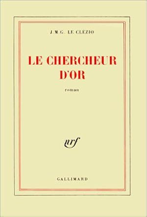 Imagen del vendedor de Le Chercheur d'or a la venta por JLG_livres anciens et modernes