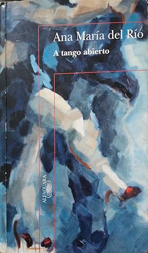 Immagine del venditore per A tango abierto (Spanish Edition) venduto da Green Libros