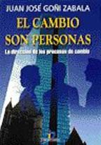 Imagen del vendedor de El Cambio Son Personas: La Direccion de los Procesos de Cambio (Spanish Edition) a la venta por Green Libros