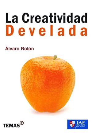 Seller image for CREATIVIDAD DEVELADA , LA (Spanish Edition) for sale by Green Libros