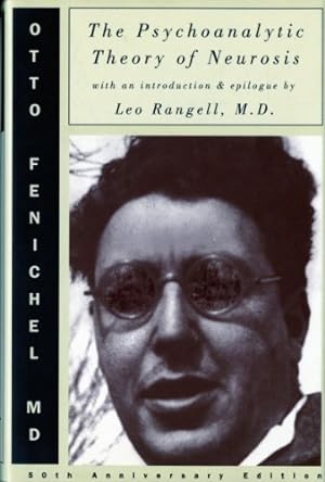 Image du vendeur pour The Psychoanalytic Theory of Neurosis by Fenichel M.D., Otto, Rangell M.D., Leo [Hardcover ] mis en vente par booksXpress