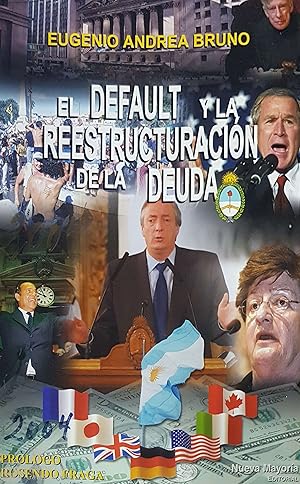 Seller image for El Default y La Reestructuracion de La Deuda (Spanish Edition) for sale by Green Libros
