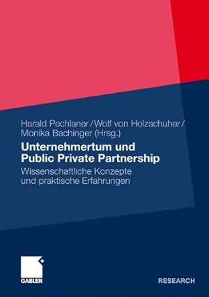 Seller image for Unternehmertum und Public Private Partnership: Wissenschaftliche Konzepte und praktische Erfahrungen (German Edition) [Hardcover ] for sale by booksXpress